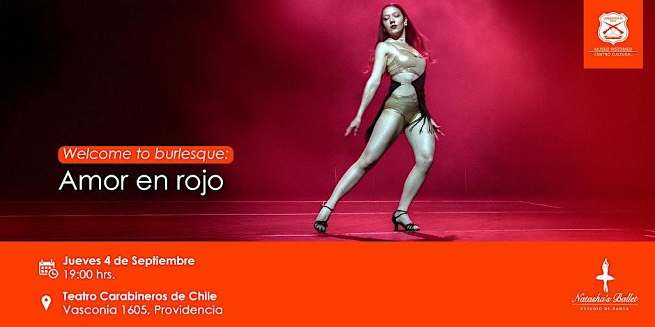 Welcome to Burlesque: Amor en rojo - Academia Natasha's Ballet